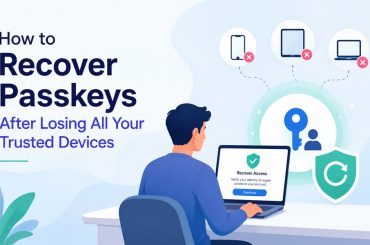 How to Recover Passkeys After Losing All Your Trusted Devices